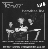 THTQ:Tomati Homeless Trio Quartet no JAZZ B